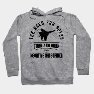 The need for Speed, Turn and Burn, Negative Ghostrider Hoodie